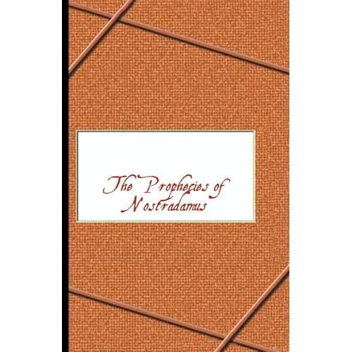 Prophecies of Nostradamus - Paperback | Books | Wiccan Center
