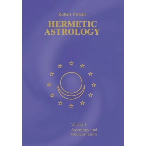 Hermetic Astrology: Vol. 1 - Paperback | Books | Wiccan Center