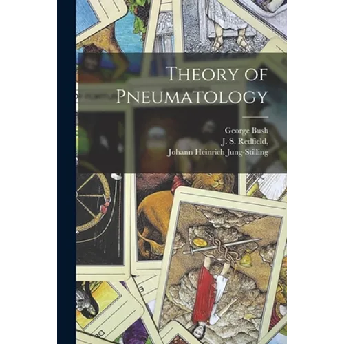 Theory of Pneumatology - Paperback | Books | Wiccan Center