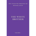 The White Brother: An Occult Autobiography - Paperback | Books | Wiccan Center