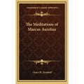 The Meditations of Marcus Aurelius - Hardcover