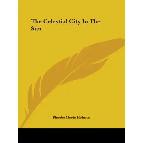 The Celestial City In The Sun - Paperback | Books | Wiccan Center