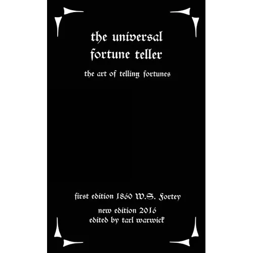 The Universal Fortune Teller: The Art of Telling Fortunes - Paperback | Books | Wiccan Center