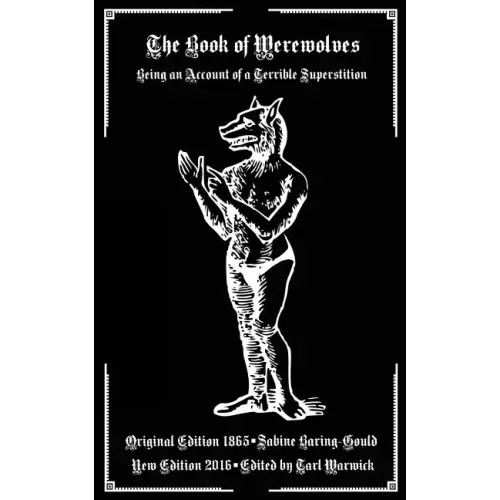 The Book of Werewolves: Being an Account of a Terrible Superstition - Paperback | Books | Wiccan Center