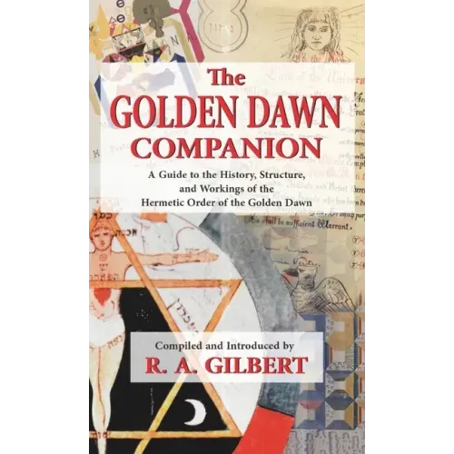 The Golden Dawn Companion - Hardcover | Books | Wiccan Center
