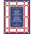 Ancient Hindu Astrology: For The Modern Western Astrologer: Revised And Expanded 2020 Edition - Paperback | Books | Wiccan Center