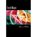 Cord Magic: simple spells for beginners to witchcraft - Paperback | Books | Wiccan Center