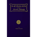 The Kybalion: Hermetic Philosophy - Paperback