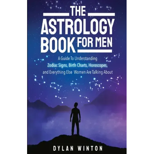 The Astrology Book for Men - Paperback | Books | Wiccan Center