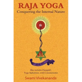 Raja Yoga: Conquering the Internal Nature - Paperback
