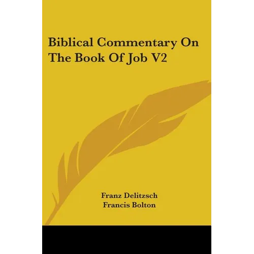 Biblical Commentary On The Book Of Job V2 - Paperback | Books | Wiccan Center