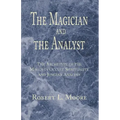 The Magician and the Analyst - Paperback