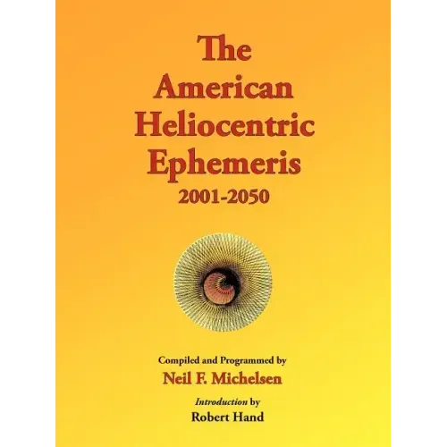The American Heliocentric Ephemeris 2001-2050 - Paperback | Books | Wiccan Center
