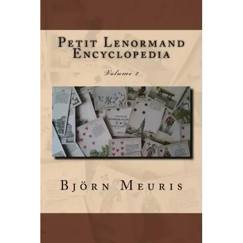 Petit Lenormand encyclopedia: Volume 2 - Paperback | Books | Wiccan Center