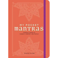 My Pocket Mantras: Powerful Words to Connect, Comfort, and Protect - Paperback | Books | Wiccan Center