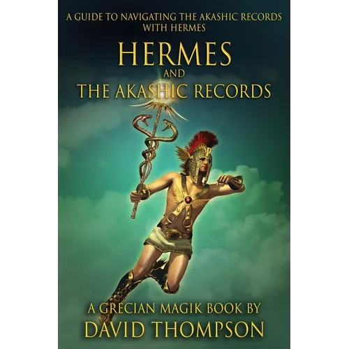 Hermes and The Akashic Records - Paperback | Books | Wiccan Center