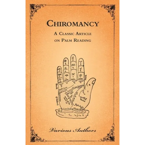 Chiromancy - A Classic Article on Palm Reading - Paperback | Books | Wiccan Center