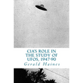CIA's Role in the Study of UFOs, 1947-90: A Die-Hard Issue - Paperback | Books | Wiccan Center