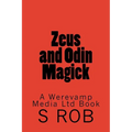 Zeus and Odin Magick - Paperback | Books | Wiccan Center