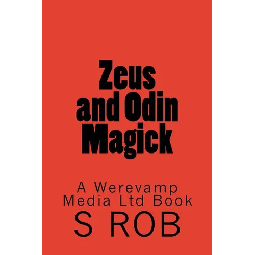 Zeus and Odin Magick - Paperback | Books | Wiccan Center