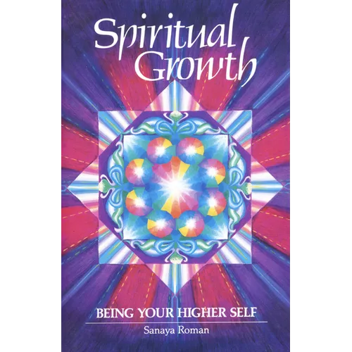 Spiritual Growth: Being Your Higher Self - Paperback | Books | Wiccan Center