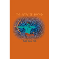 The Way of Initiation: How to Attain Knowledge of the Higher Worlds - Paperback