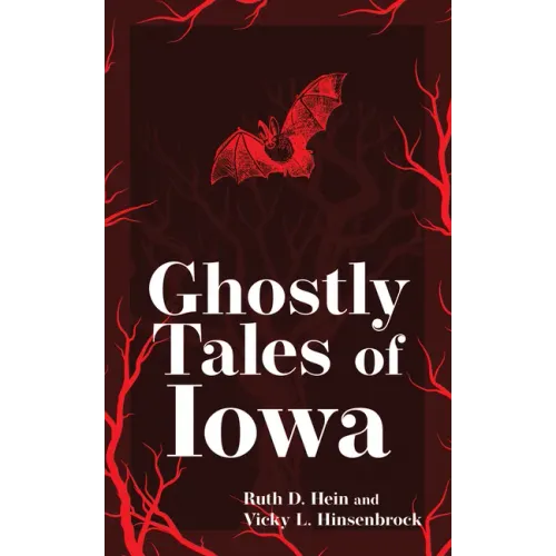 Ghostly Tales of Iowa - Paperback | Books | Wiccan Center