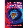 Dark Matters and Prophesy: Secrets of the Ouija Board - Paperback | Books | Wiccan Center