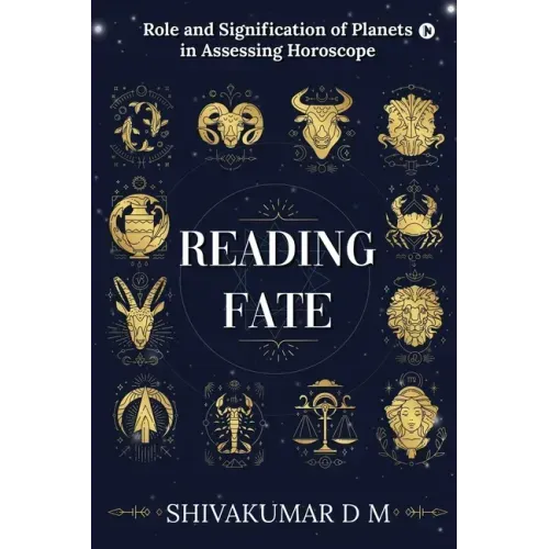 Reading Fate: Role and Signification of Planets in Assessing Horoscope