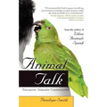 Animal Talk: Interspecies Telepathic Communication - Paperback | Books | Wiccan Center