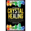 Crystal Healing: 5 Books in 1: Expand Mind Power, Enhance Psychic Awareness, Achieve Higher Consciousness, Increase Spiritual Energy, G - Hardcover | Books | Wiccan Center