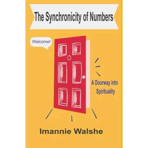 The Synchronicity of Numbers: A Doorway into Spirituality - Paperback | Books | Wiccan Center