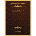 Masonry Defined V2 - Hardcover