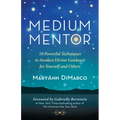 Medium Mentor: 10 Powerful Techniques to Awaken Divine Guidance for Yourself and Others - Paperback | Books | Wiccan Center