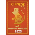 Rat Chinese Horoscope 2023