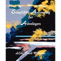 Simplified Astronomy for Astrologers - Paperback | Books | Wiccan Center
