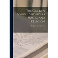 The Golden Bough: A Study in Magic and Religion: 7 - Paperback | Books | Wiccan Center
