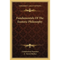 Fundamentals Of The Esoteric Philosophy - Paperback | Books | Wiccan Center