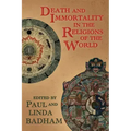 Death and Immortality in the Religions of the World - Paperback