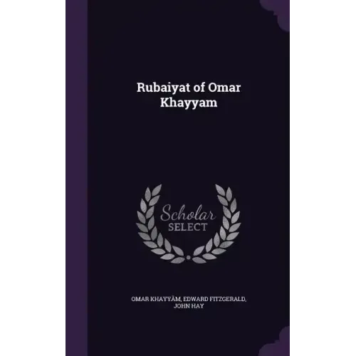 Rubaiyat of Omar Khayyam - Hardcover