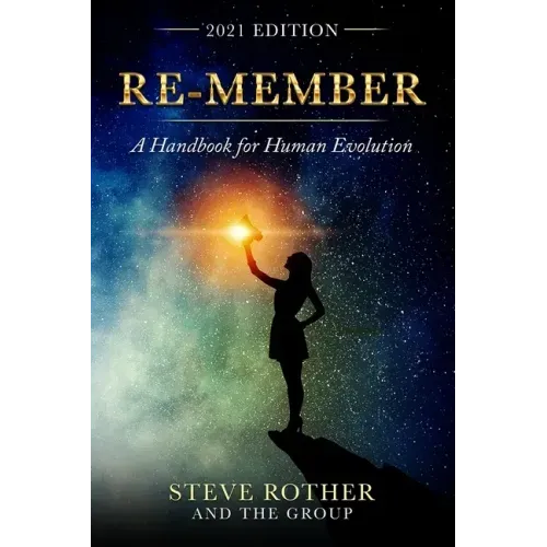 Re-member: A Handbook for Human Evolution 2021 Edition - Paperback | Books | Wiccan Center