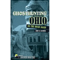 Ghosthunting Ohio: On the Road Again - Paperback | Books | Wiccan Center