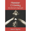 Aleister Crowley: One Woman's Approach - Paperback | Books | Wiccan Center