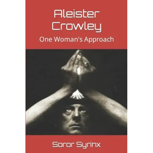 Aleister Crowley: One Woman's Approach - Paperback | Books | Wiccan Center