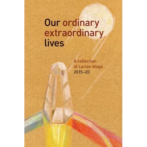 Our Ordinary Extraordinary Lives - Paperback