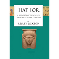 Hathor: A Reintroduction to an Ancient Egyptian Goddess - Paperback | Books | Wiccan Center