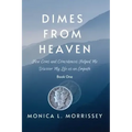 Dimes From Heaven: How Coins and Coincidences Helped Me Discover My Life as an Empath - Paperback | Books | Wiccan Center