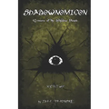 Shadownomicon: Grimoire of the Shadow People - Paperback