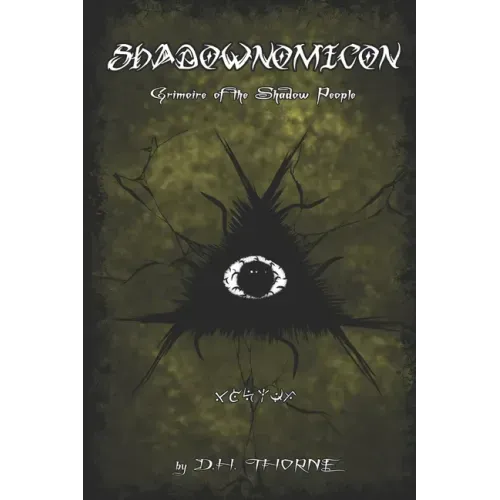 Shadownomicon: Grimoire of the Shadow People - Paperback