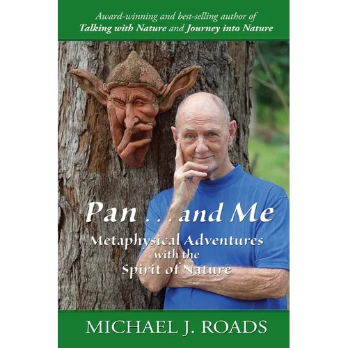 Pan ... and Me: Metaphysical Adventures with the Spirit of Nature - Paperback | Books | Wiccan Center
